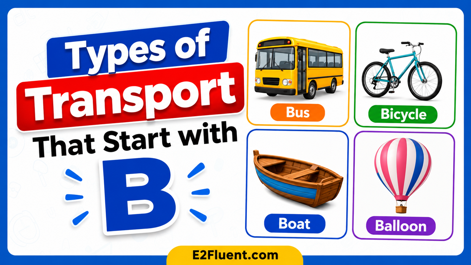 50 Transport Names That Start with B